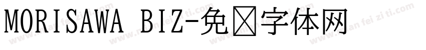 MORISAWA BIZ字体转换